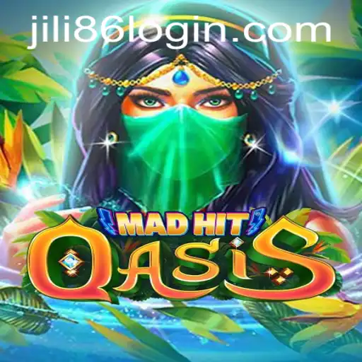 MadHitOasis: A Dive into the Thrilling World of JiLi86.COM