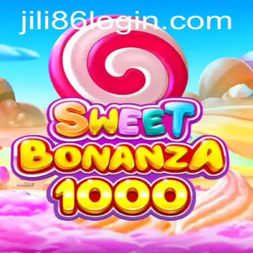Discover the Sweet Thrills of SweetBonanza1000 with JiLi86.COM